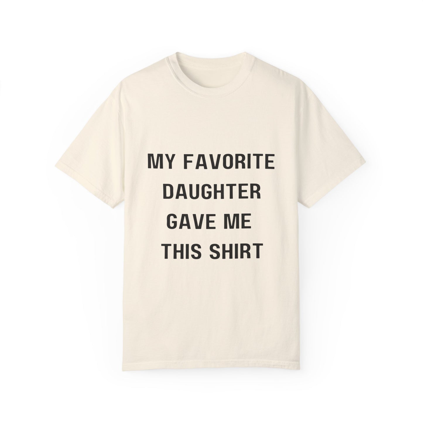 For Dad | Unisex Garment-Dyed T-shirt