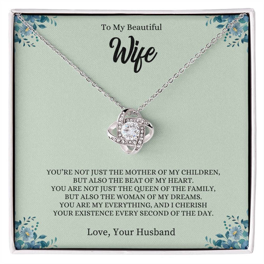 To My Beautiful Wife | You Are My Everything - Love Knot Necklace